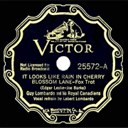 It Looks Like Rain in Cherry Blossom Lane - Guy Lombardo