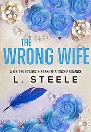 The Wrong Wife (L. Steele)