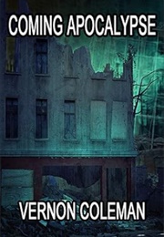 Coming Apocalypse (Vernon Coleman)