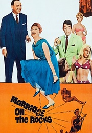 Marriage on the Rocks (1965)