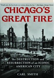 Chicago&#39;s Great Fire (Carl Smith)