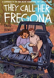 They Call Her Fregona (David Bowles)