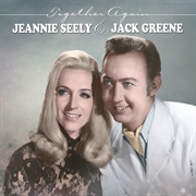 Wish I Didn't Have to Miss You - Jack Greene & Jeannie Seely