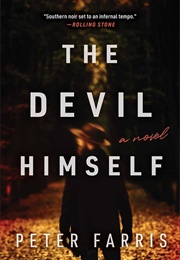 The Devil Himself (Peter Farris)