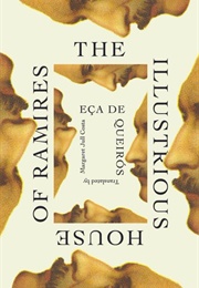 The Illustrious House of Ramires (José Maria De Eça De Queirós)