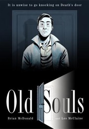 Old Souls (Brian Mcdonald)