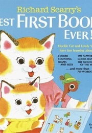 Richard Scarry's Best First Book Ever (Richard Scarry)