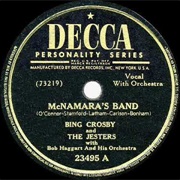 McNamara&#39;s Band - 	Bing Crosby &amp; the Jesters