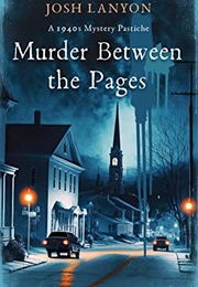 Murder Between the Pages (Josh Lanyon)