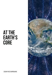 At the Earth's Core (Edgar Rice Burroughs)