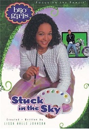 Stuck in the Sky (Lissa Halls Johnson)