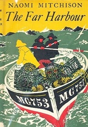 The Far Harbour (Naomi Mitchison)