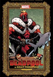 Deadpool by Kelly Thompson: The Complete Collection (Kelly Thompson)
