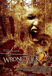 Wrong Turn 2: Dead End (2007)
