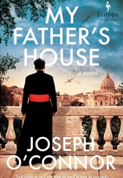 My Father's House (Joseph O'Connor)