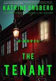 The Tenant (Katrine Engberg)