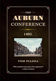 The Auburn Conference (Tom Piazza)
