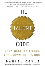The Talent Code (Daniel Coyle)