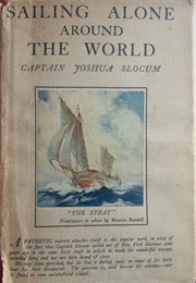 Sailing Alone Around the World (Captain Joshua Slocum)