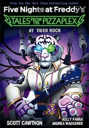 Tiger Rock (Scott Cawthon)