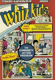 The Tandy Computer Whiz Kids: Community Action Program #1 (Radio Shack)