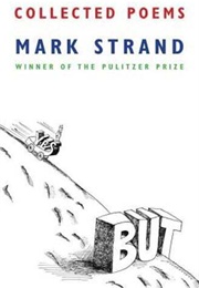 The Collected Poems of Mark Strand ((Mark Strand))