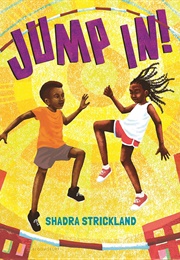 Jump In! (Shadra Strickland)