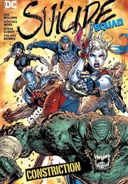 Suicide Squad Vol. 8: Constriction (Rob Williams)