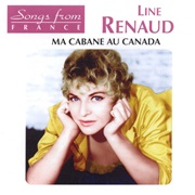 Ma Cabane Au Canada - Line Renaud