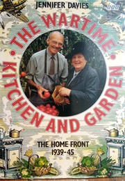 The Wartime Kitchen and Garden (Jennifer Davies)