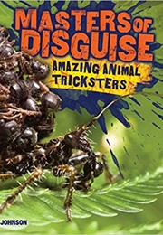 Amazing Animal Tricksters (Rebecca L. Johnson)