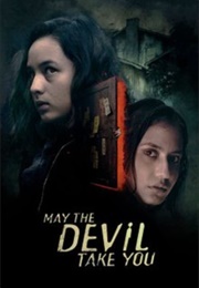 May the Evil Take You (2018)
