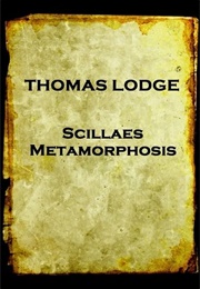 Scillaes Mateamorphosis (Thomas Lodge)