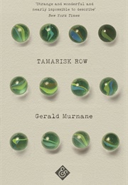 Tamarisk Row (Gerald Murnane)