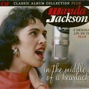 In the Middle of a Heartache - Wanda Jackson