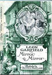 Mirror Mirror (Leon Garfield)