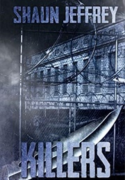 Killers (Shaun Jeffrey)