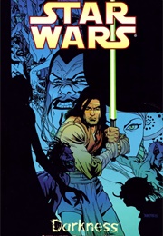 Star Wars (1998); #32-35 -- Darkness (John Ostrander)