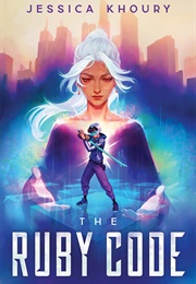 The Ruby Code (Jessica Khoury)