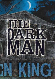 The Dark Man: An Illustrated Poem (Stephen King)