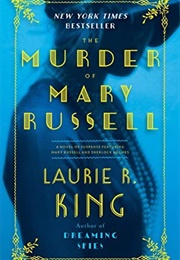 The Murder of Mary Russell (Laurie R. King)