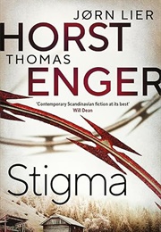 Stigma (Jørn Lier Horst &amp; Thomas Enger)