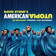 David Byrne - American Utopia on Broadway (Original Cast Recording Live)