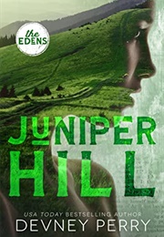 Juniper Hill (The Edens 2) (Devney Perry)