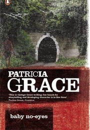 Baby No-Eyes (Patricia Grace)