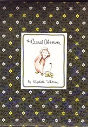 The Casual Observer (Elizabeth Whitson)
