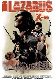 Lazarus: X+66 (Greg Rucka, Neal Bailey, Aaron Duran, E Trautman)