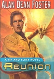 Reunion a Pip and Flinx Adventure (Alan Dean Foster)