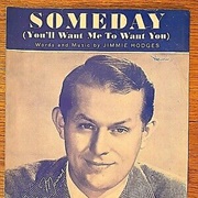 Someday (You'll Want Me to Want You) - Vaughn Monroe