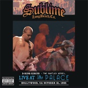 3 Ring Circus - Live at the Palace (Sublime, 2013)